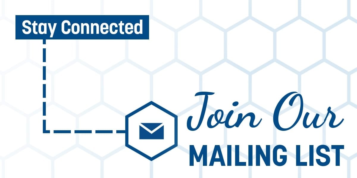 Join Our Mailing List