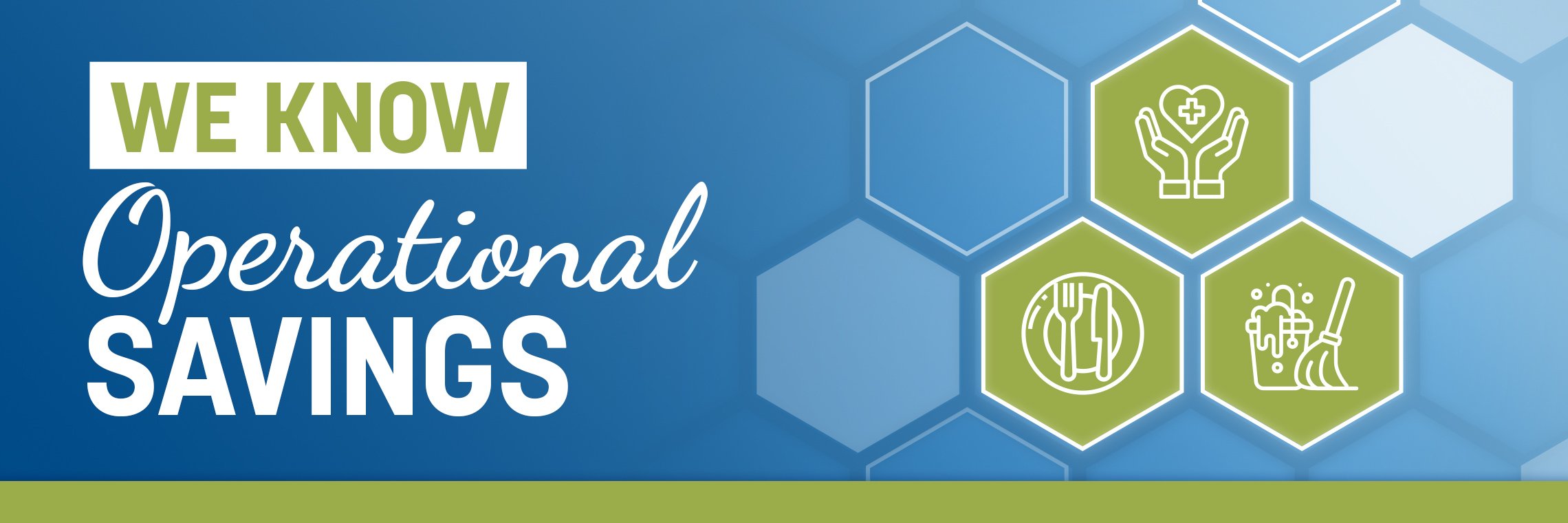 Operational Savings We Know Operational Savings